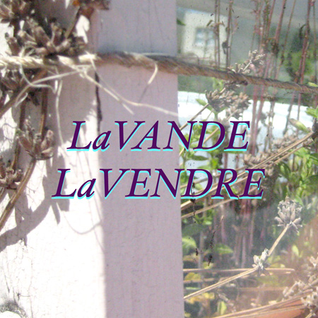 Lavande (160 mins; 2010)